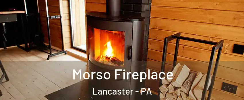  Morso Fireplace Lancaster - PA