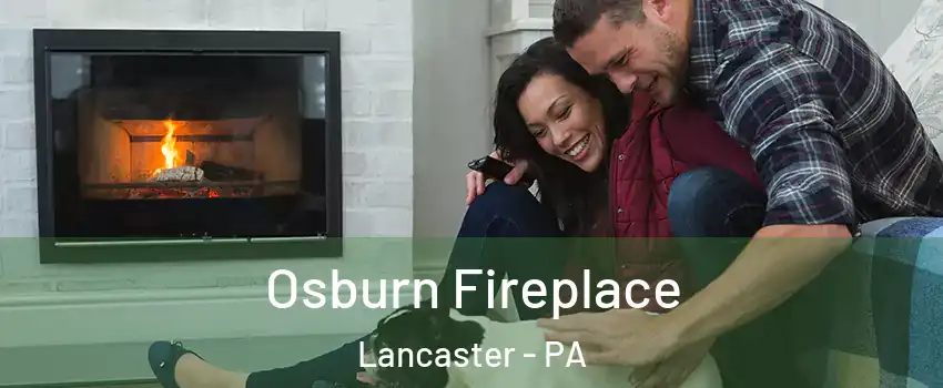  Osburn Fireplace Lancaster - PA
